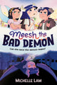 Meesh the Bad Demon 9780571382286 Michelle Lam
