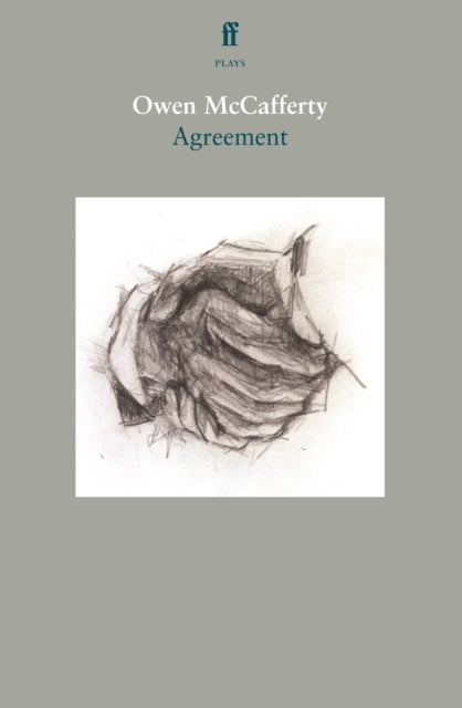 Book cover of: Agreement. By: Owen McCafferty