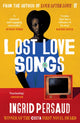 Lost Love Songs, FROM THE WINNER OF THE COSTA FIRST NOVEL AWARD 9780571386512 Ingrid Persaud
