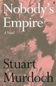 Nobody's Empire, 'Empathetic, funny and heartwarming.' Buzz Magazine 9780571388097 Stuart Murdoch
