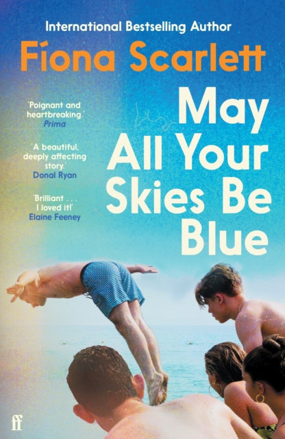 May All Your Skies Be Blue, An unforgettable novel perfect for fans of Louise Kennedy and Michael Magee 9780571390922 Fíona Scarlett