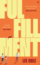 Fulfillment, A Sunday Times Summer Reads Pick 9780571392155 Lee Cole