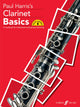 Book cover of: Clarinet Basics Pupil's book. By: Paul Harris
