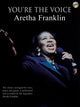 Book cover of: You're The Voice: Aretha Franklin