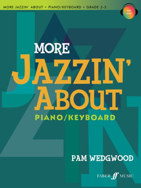 Book cover of: More Jazzin' About Piano. By: Pam Wedgwood