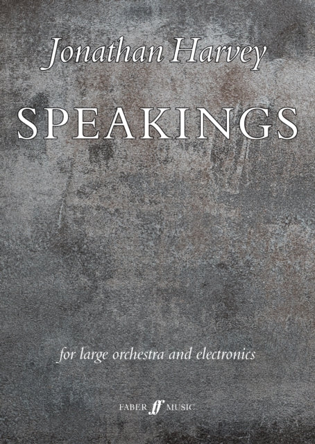 Book cover of: Speakings. By: Jonathan Harvey
