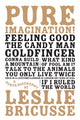 Book cover of: Pure Imagination: a sorta biography. By: Leslie Bricusse
