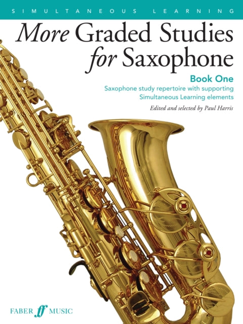 Book cover of: More Graded Studies for Saxophone Book One. By: Paul Harris