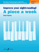 Book cover of: Improve your sight-reading! A piece a week Piano Grade 3. By: Paul Harris