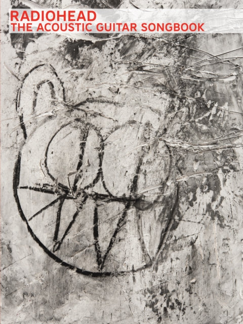 Book cover of: Radiohead: The Acoustic Guitar Songbook
