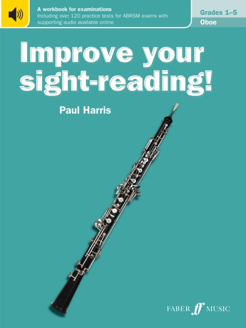 Book cover of: Improve your sight-reading! Oboe Grades 1-5. By: Paul Harris