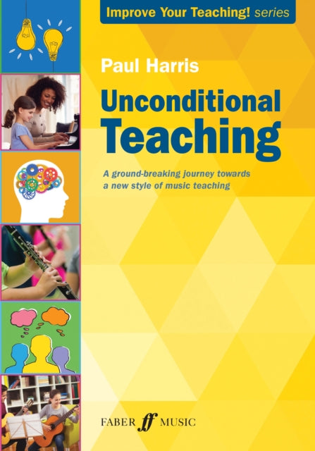 Book cover of: Unconditional Teaching. By: Paul Harris