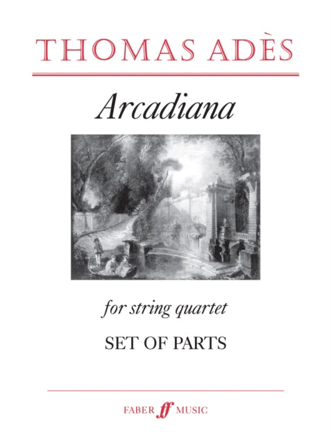 Book cover of: Arcadiana. By: Thomas Ades