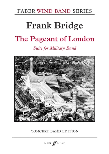 Book cover of: Pageant of London. By: Frank Bridge