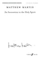 Book cover of: Invocation to the Holy Spirit. By: Matthew Martin