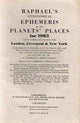 Book cover of: Raphael's Astronomical Ephemeris of the Planets' Places