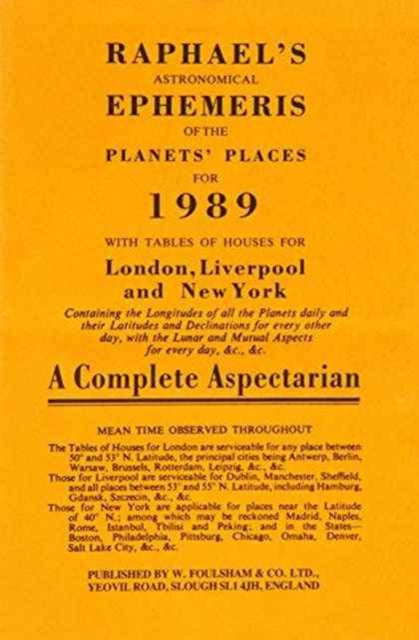 Book cover of: Raphael's Astronomical Ephemeris of the Planets' Places