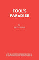 Book cover of: Fool's Paradise. By: Peter Coke
