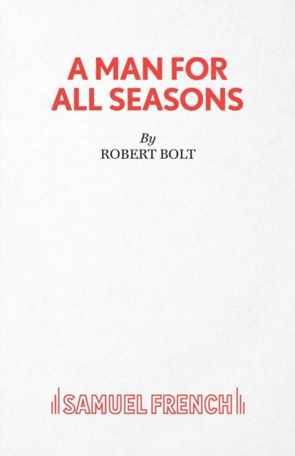 Book cover of: Man for All Seasons. By: Robert Bolt