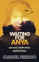 Book cover of: Waiting for Anya. By: Reade MORPURGO