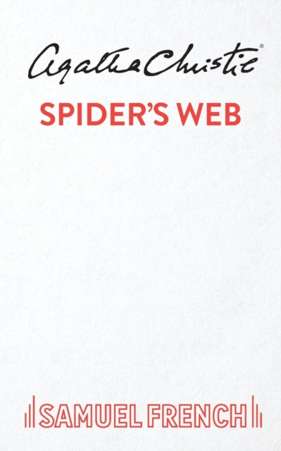 Book cover of: Spider's Web. By: Agatha Christie