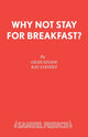 Book cover of: Why Not Stay for Breakfast?. By: Gene Stone