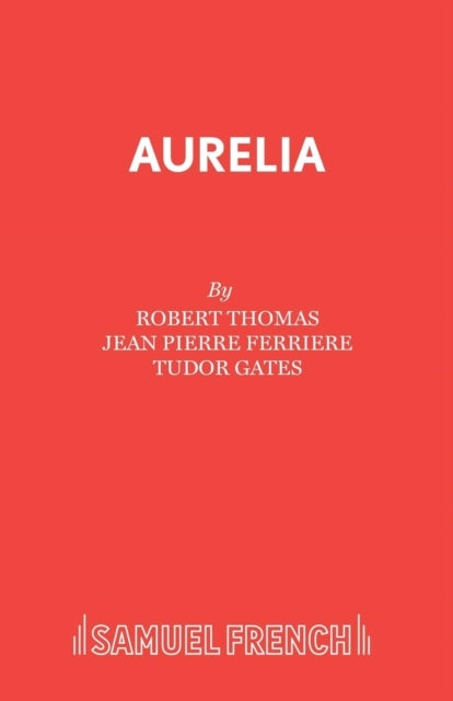 Book cover of: Aurelia. By: Jean Pierre Ferriere