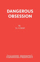 Book cover of: Dangerous Obession