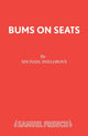 Book cover of: Bums on Seats