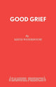 Book cover of: Good Grief. By: Keith Waterhouse