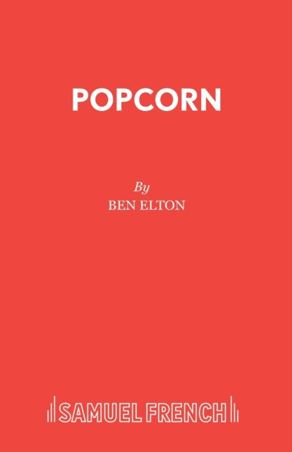 Book cover of: Popcorn. By: Ben Elton