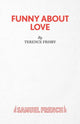 Book cover of: Funny About Love. By: Terence Frisby