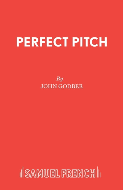 Book cover of: Perfect Pitch. By: John Godber
