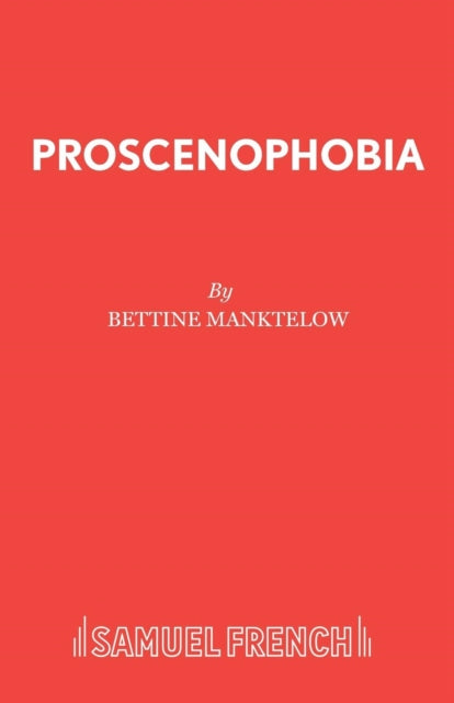 Book cover of: Prosceno Phobia