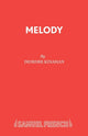 Book cover of: Melody. By: Deirdre Kinahan