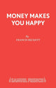 Book cover of: Money Makes You Happy. By: Francis Beckett
