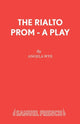 Book cover of: Rialto Prom. By: Angela Wye