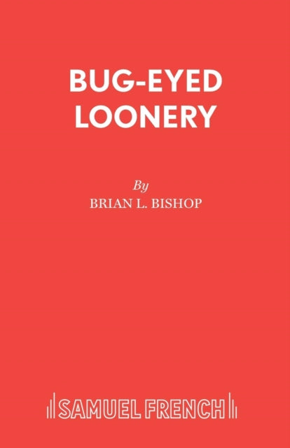 Book cover of: Bug-Eyed Loonery