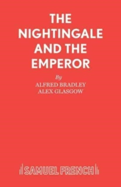 Book cover of: Nightingale and the Emperor. By: Alfred Bradley