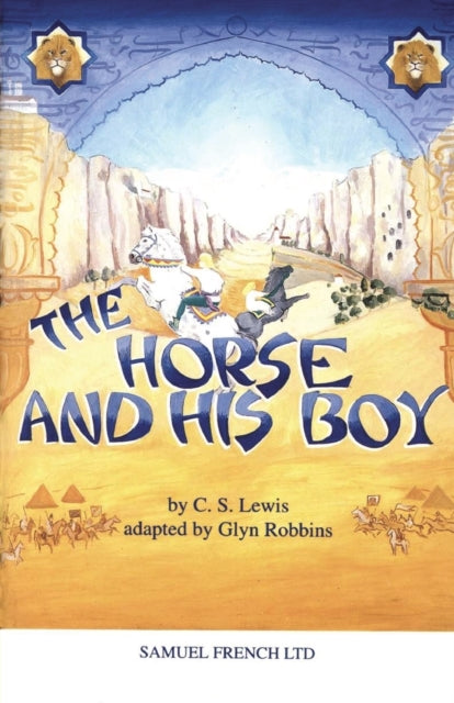 Book cover of: Horse and His Boy