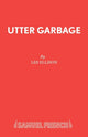 Book cover of: Utter Garbage