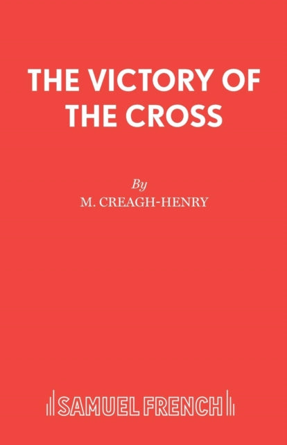 Book cover of: Victory of the Cross. By: M.Creagh- Henry