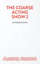 Book cover of: More Plays for Coarse Actors