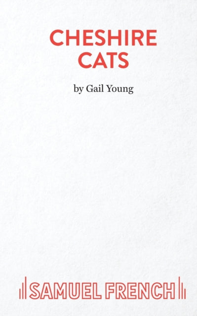Book cover of: Cheshire Cats. By: Gail Young