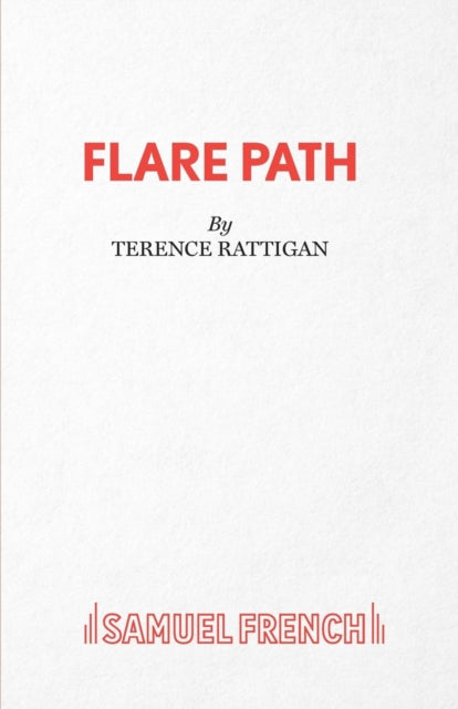 Book cover of: Flarepath. By: Terence Rattigan