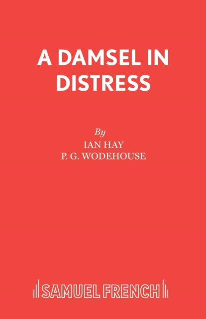 Book cover of: Damsel in Distress. By: Ian Hay