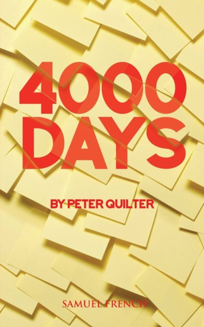 Book cover of: 4000 Days. By: Peter Quilter