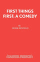 Book cover of: First Things First. By: Derek Benfield