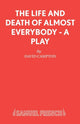 Book cover of: Life and Death of Almost Everybody. By: David Campton