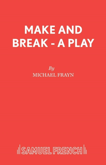 Book cover of: Make and Break